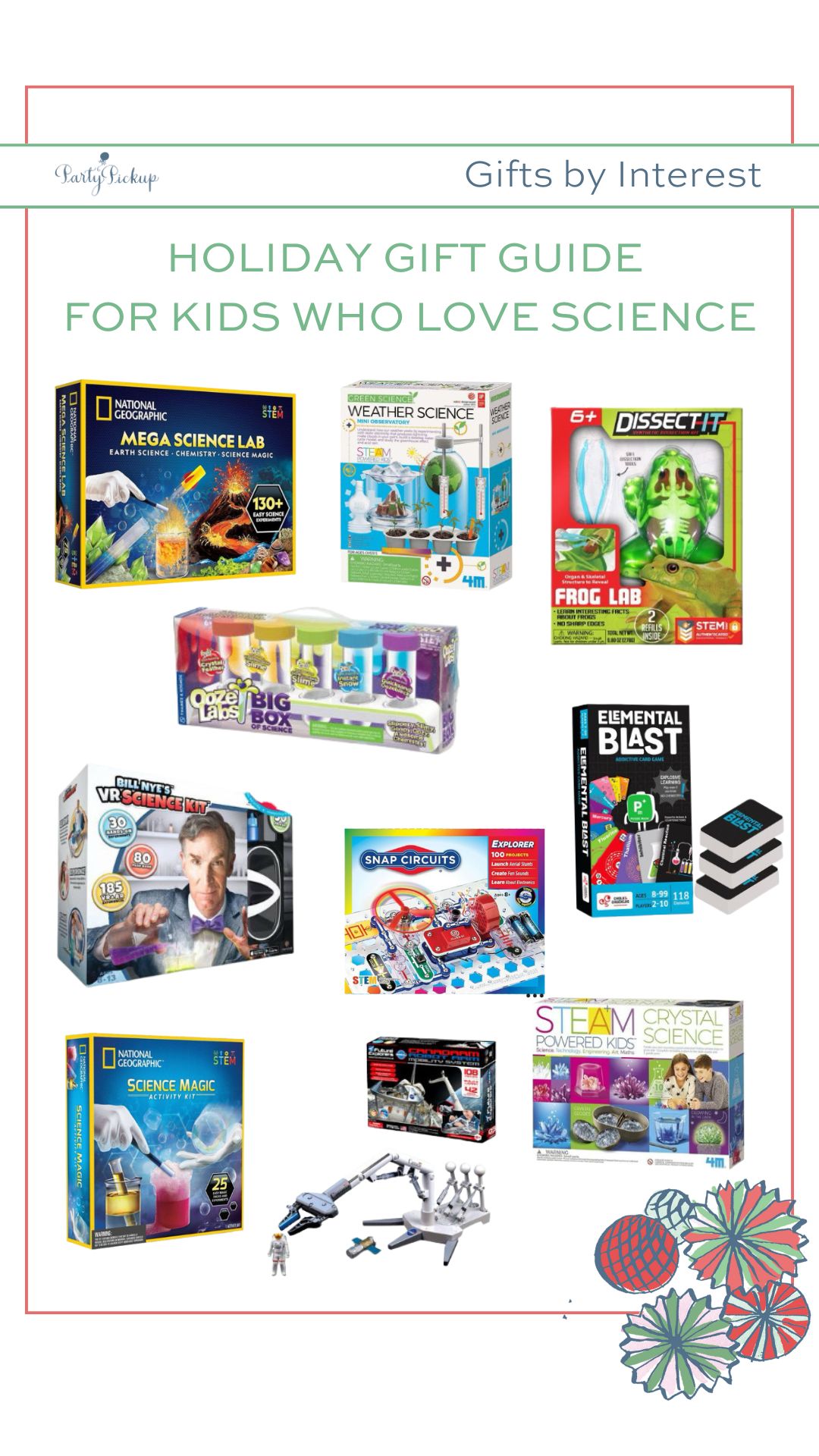 Holiday gift guide for kids who love science featuring hands-on STEM kits, experiments, and educational toys for ages 6–12, including National Geographic Mega Science Lab, Elemental Blast Game, Dissect It Frog Lab, Crystal Growing STEM Kit, Bill Nye VR Science Kit, Snap Circuits Junior, and NASA Future Explorers Robot Arm.