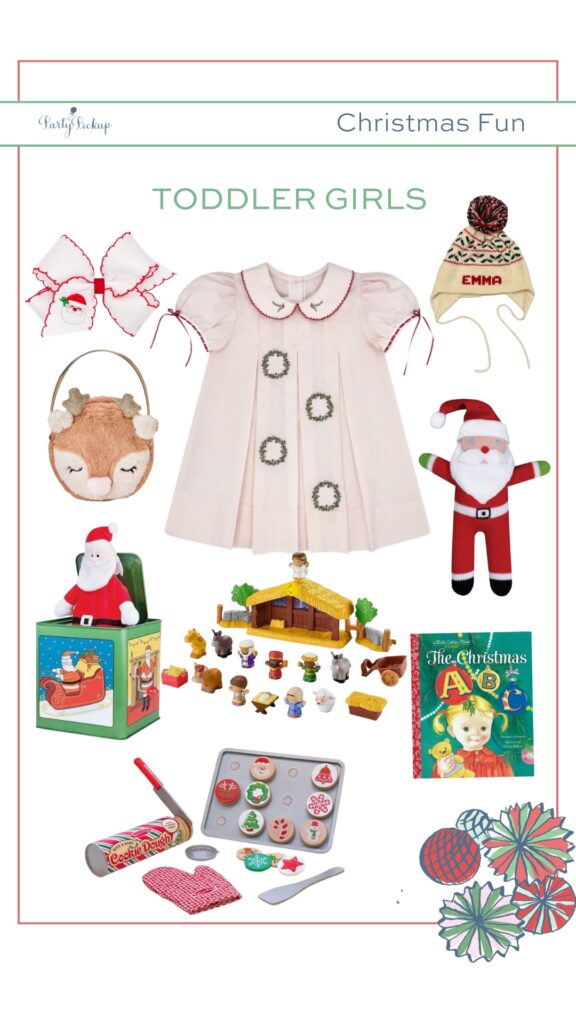 Christmas essentials for toddler girls including a pink wreath dress, toddler girls reindeer purse, holly berry winter hat, Little People Nativity Set, Santa Jack in the Box, knit Santa toy, Christmas cookie play set, and Night Before Christmas Little Golden Book for festive December play and holiday fun.
