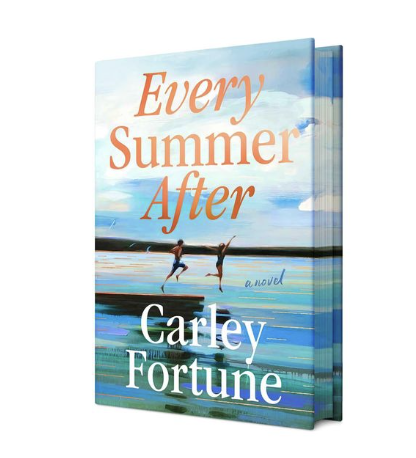 Every Summer After book by Carley Fortune. Books for young adult girls.